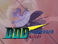 Japanese-only scene of the advertisement for "DDD Cookroach Killer"