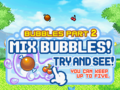 The second tutorial screen, explaining how to mix bubbles