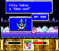 This message shows if Kirby does not attack during his turn.